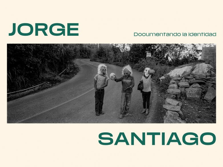 Jorge Santiago, documentando la identidad